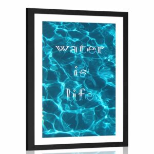 plagat s paspartou a napisom water is life